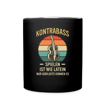 Kontrabass Kontrabassspieler Kontrabassist - Tasse einfarbig - Schwarz - Vorne