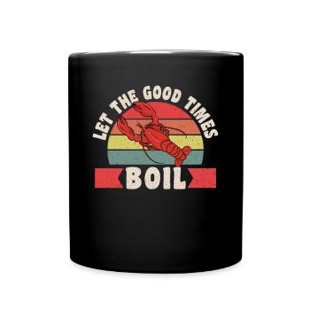 Let The Good Times Boil Crawfish Shirt - Full Colour Mug - black - Front
