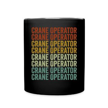 Crane operator Crane operator Usa Fla - Full Colour Mug - black - Front