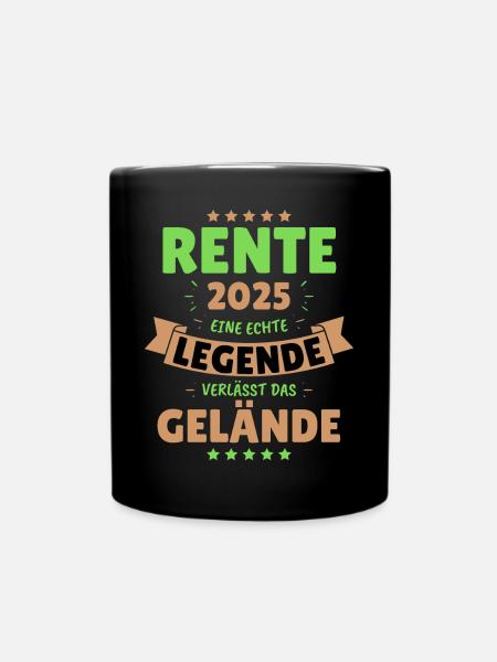 RENTE 2025 - EINE LEGENDE VERLÄSST DAS GELÄNDE! - Tasse einfarbig - Schwarz