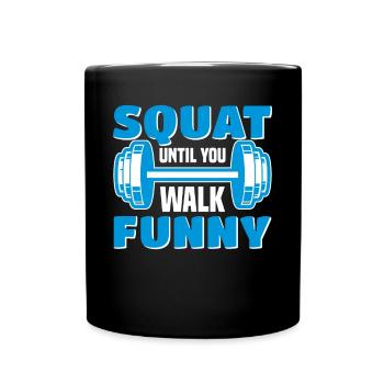 Drôle de squat jusqu’à ce que vous marchiez drôle pour aller au gymnase - Mug uni - noir - Devant