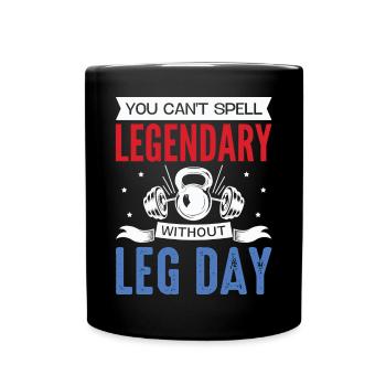 Impossible d’épeler légendaire sans Leg Day pour Body Bui - Mug uni - noir - Devant