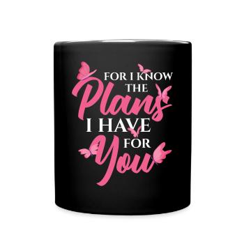 Bible Verse Jeremiah 29:11 Christians - Tasse einfarbig - Schwarz - Vorne