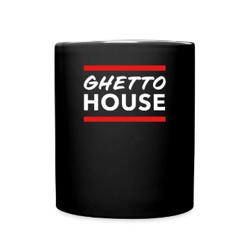 Ghetto House Music Minimalistisch Booty House - Tasse einfarbig - Schwarz - Vorne