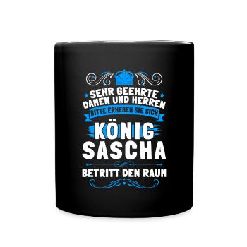 Sascha Namensshirt mit lustigem König Spruch - Tasse einfarbig - Schwarz - Vorne