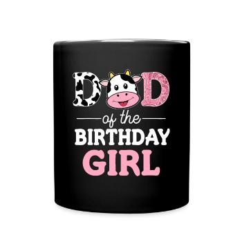 Dad of The Birthday Girl idea Farm Cow Daddy Papal - Full Colour Mug - black - Front