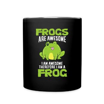 Lustige Frösche sind großartig Ich bin großartig, also bin ich - Tasse einfarbig - Schwarz - Vorne