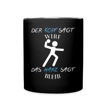 Handball Harz Wirf Spruch - Tasse einfarbig - Schwarz - Vorne