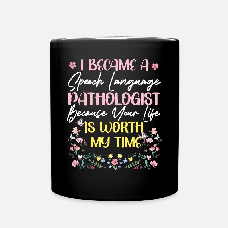 Speech Therapist Therapy Assistant - Tasse einfarbig - Schwarz
