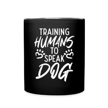 Dog Owner Gift Dog Lover - Full Colour Mug - black - Front