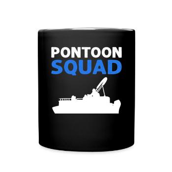 Pontoon Squad for pontoon boating. - Full Colour Mug - black - Front
