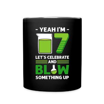 Ja, Ich Bin 7. Lass Uns Feiern. 7. Geburtstag. 7 - Tasse einfarbig - Schwarz - Vorne