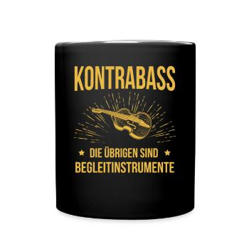 Kontrabass Kontrabassspieler Kontrabassist - Tasse einfarbig - Schwarz - Vorne