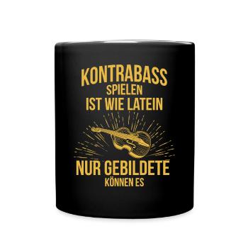 Kontrabass Kontrabassspieler Kontrabassist - Tasse einfarbig - Schwarz - Vorne