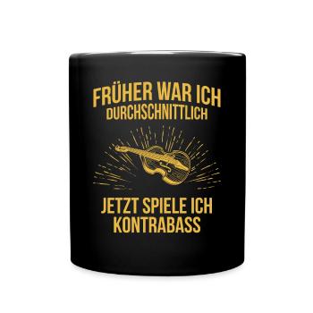 Kontrabass Kontrabassspieler Kontrabassist - Tasse einfarbig - Schwarz - Vorne