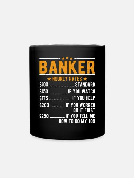 Banker Stundenlohn - Tasse einfarbig - Schwarz