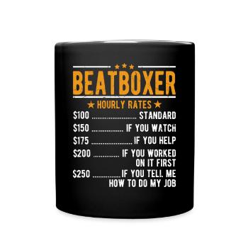 Salaire horaire de beat-boxer - Mug uni - noir - Devant