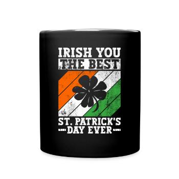 Irland Irisch Lustig Spruch St Patricks Day - Tasse einfarbig - Schwarz - Vorne
