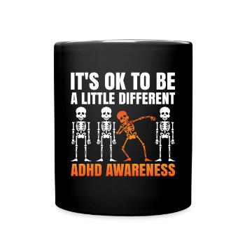 C’est bien d’être un peu différent pour la sensibilisation au TDAH - Mug uni - noir - Devant