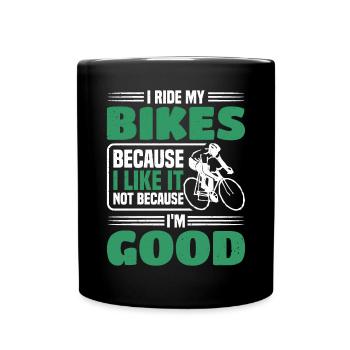 Je fais du vélo parce que ça me donne - Mug uni - noir - Devant