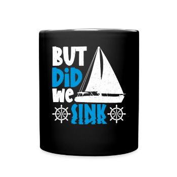But have we sunk? - Full Colour Mug - black - Front