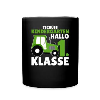 Tschüss Kindergarten Hallo 1. Klasse Schulkind - Tasse einfarbig - Schwarz - Vorne