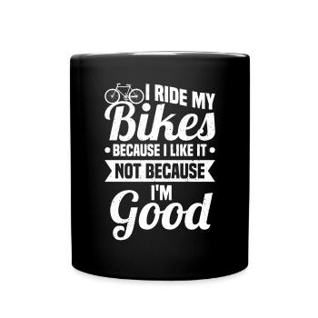 Je fais du vélo parce que ça me donne - Mug uni - noir - Devant