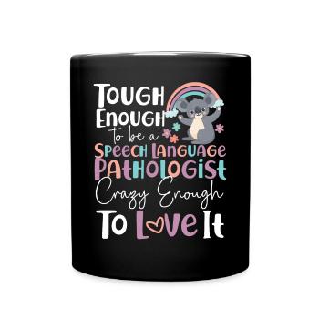 Speech Therapist Therapy Assistant - Tasse einfarbig - Schwarz - Vorne