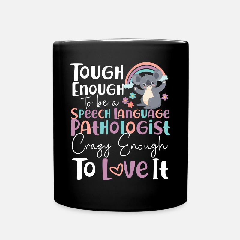 Speech Therapist Therapy Assistant - Tasse einfarbig - Schwarz
