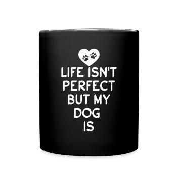 Dog Owner Gift Dog Lover - Full Colour Mug - black - Front