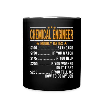 Chemical Engineer Hourly Wage - Full Colour Mug - black - Front