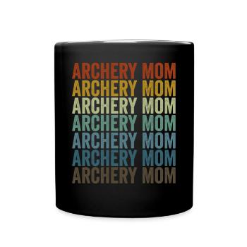 Bogenschießen Mom Bogenschütze Bogen und Pfeil Mom - Tasse einfarbig - Schwarz - Vorne