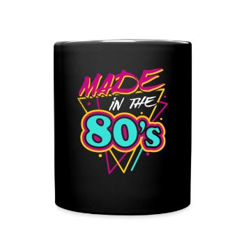 Made In The 80s Retro Karneval 80er Mottoparty - Tasse einfarbig - Schwarz - Vorne
