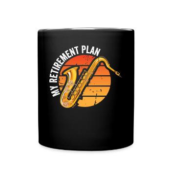 My Retirement Plan Play Saxophone For Saxophone En - Full Colour Mug - black - Front