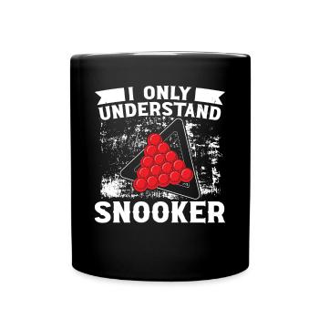 Billiards Only Understand Snooker 8 Ball Pool - Full Colour Mug - black - Front