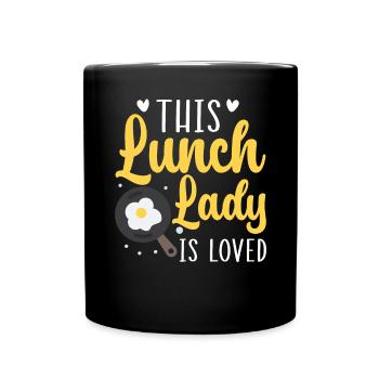 This Lunch Lady Is Loved Cafeteria Worker Cook - Full Colour Mug - black - Front