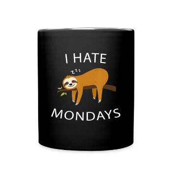 I Hate Mondays Sloth Cute & Funny Sloth Chilling G - Full Colour Mug - black - Front