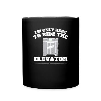 Dans le seul ici pour monter la chemise d’ascenseur - Mug uni - noir - Devant