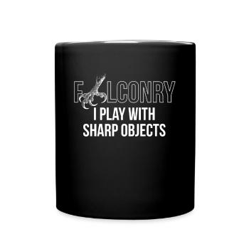 Falconry I Play With Sharp Objects Shirt - Full Colour Mug - black - Front