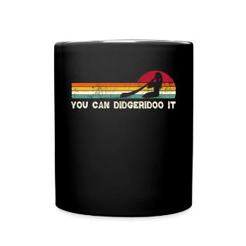You can didgeridoo it - Tasse einfarbig - Schwarz - Vorne
