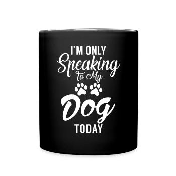 Dog Owner Gift Dog Lover - Full Colour Mug - black - Front
