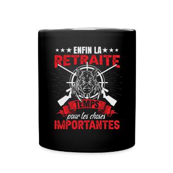 Enfin La Retraite Chasseur Chasse Sanglier - Mug uni - noir - Devant