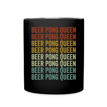 Bier-Pong-Königin Bier-Pong-Spieler-Trinkspiel - Tasse einfarbig - Schwarz - Vorne