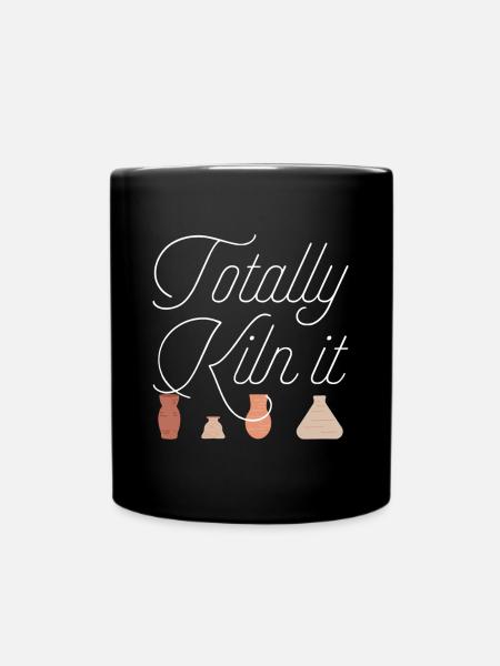 Totally Kiln It Pottery Lover Ceramic Artist Giftt - Full Colour Mug - black