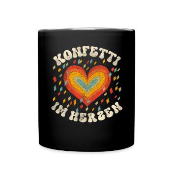 Konfetti Im Herzen Karneval Fasching - Tasse einfarbig - Schwarz - Vorne