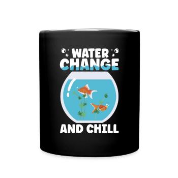 Water Change and Chill Aquatic Gift - Full Colour Mug - black - Front