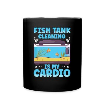 Fish Tank Cleaning is my Cardio Aquaristik - Full Colour Mug - black - Front