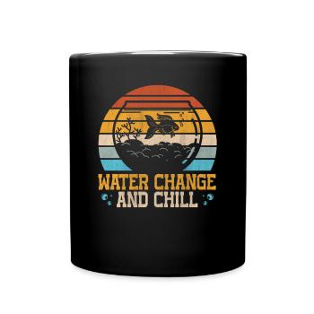Water Change and Chill Aquatic Gift - Full Colour Mug - black - Front