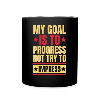 Mon objectif est de progresser - Mug uni - noir - Devant