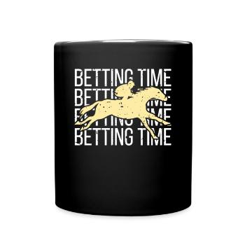 Betting Time Horse Racing Shirt Geschenk - Tasse einfarbig - Schwarz - Vorne